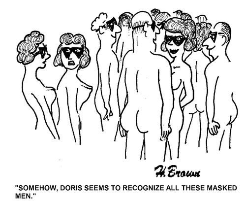 'Somehow, Doris seems to recognize all these masked men.'
