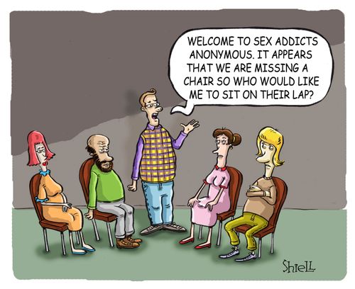 'Welcome to sex addicts anonymous. It appears that we are missing a chair so who would like me to sit on their lap?'