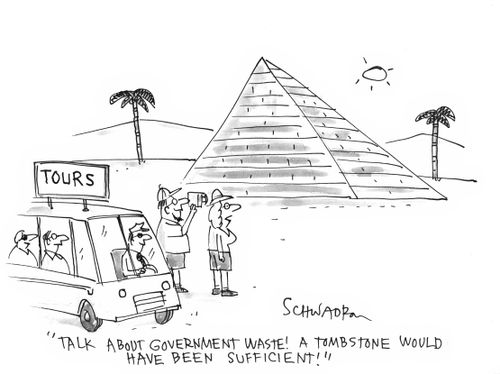 'Talk about government waste! A tombstone would have been sufficient!'