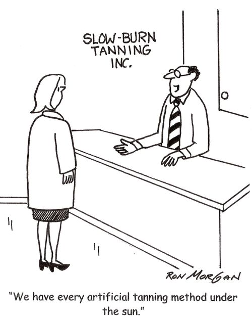 'We have every artificial tanning method under the sun.'
