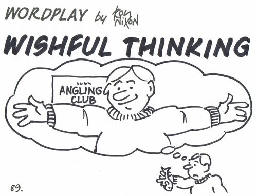 Wordplay: Wishful Thinking.