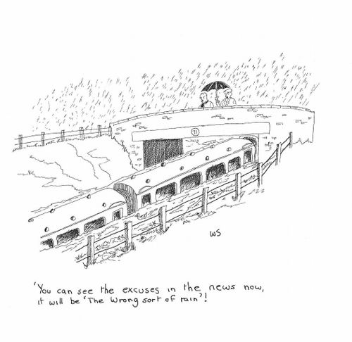 'You can see the excuses in the news now, it will be 'The wrong sort of rain'!'
