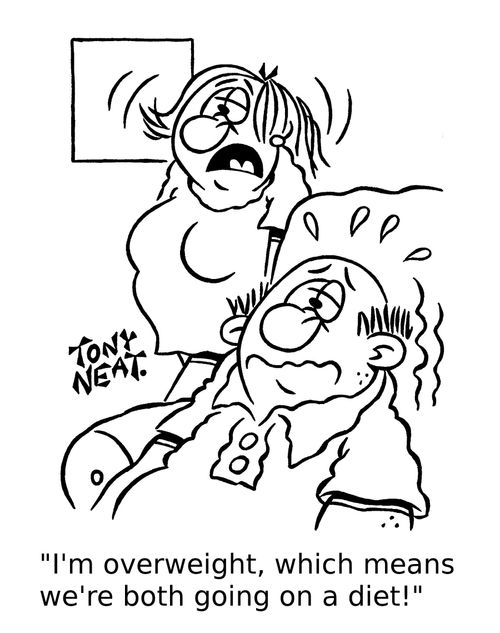 'I'm overweight, which means we're both going on a diet!'