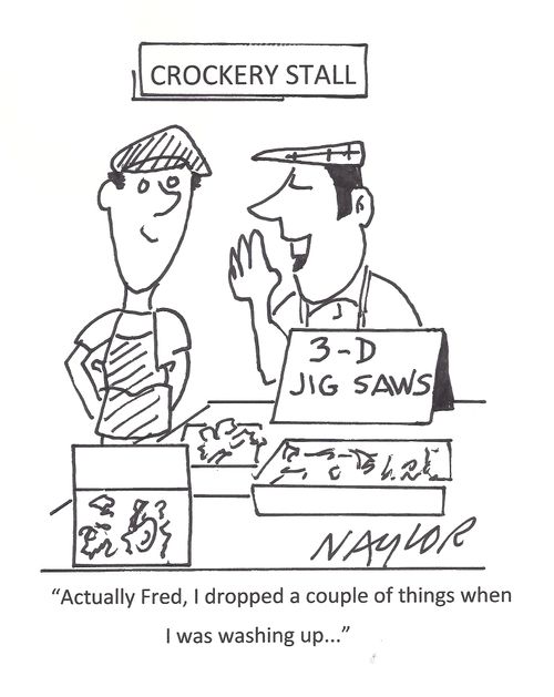 'Actually Fred, I dropped a couple of things when I washing up...'