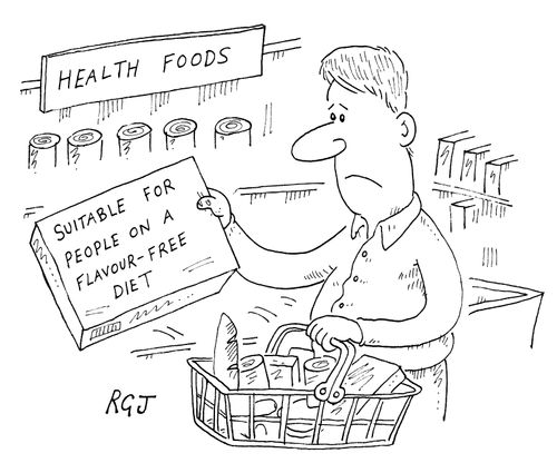 Sign in health food store : Suitable for people on a flavour-free diet.