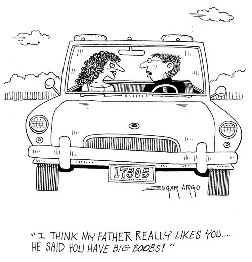 'I think my father really likes you...he said you have big boobs!'