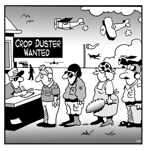 Crop duster wanted.