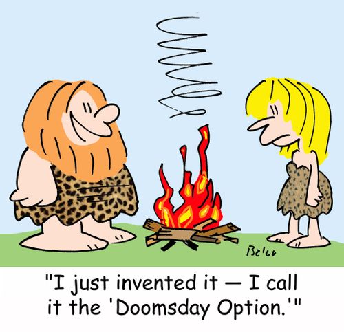 'I just invented it -- I call it the 'Doomsday Option.''
