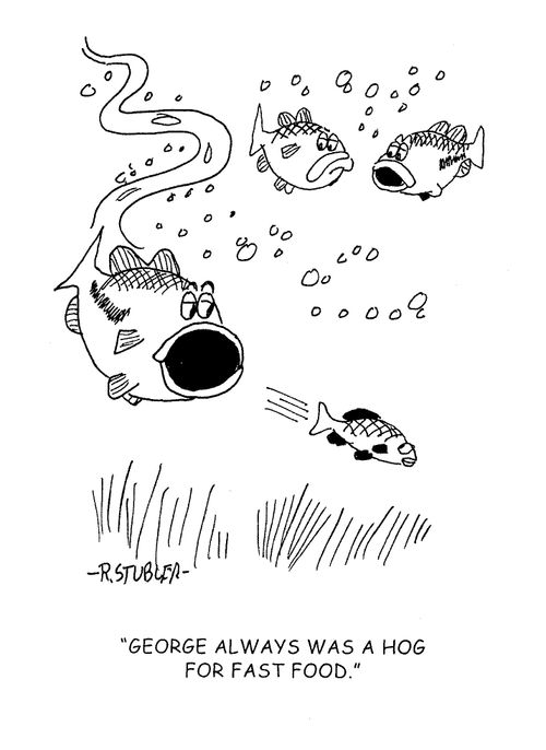 'George always was a hog for fast food.'