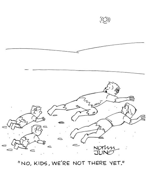 'No, kids, we're not there yet.'