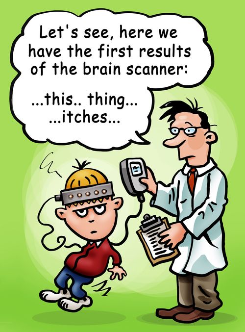'Let's see, here we have the first results from of the brain scanner...'