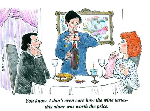 'You know, I don't even care how the wine tastes - this alone was worth the price.'