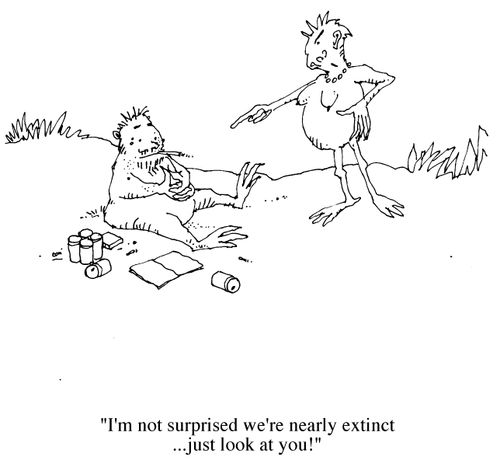 'I'm not surprised we're nearly extinct...just look at you!'
