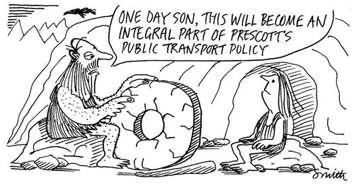 "One day son, this will become an integral part of Prescott's transport policy"