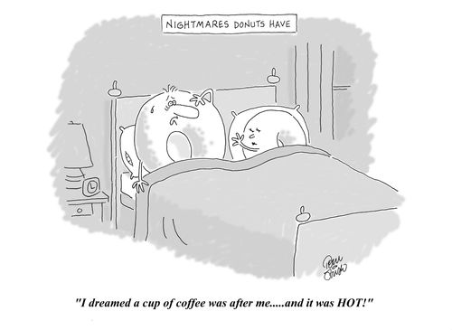 Nightmares donuts have.