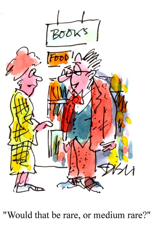 'Would that be rare, or medium rare?'