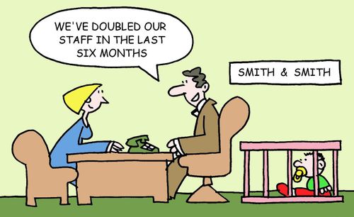 "We've doubled our staff in the last six months." (Smith and Smith - baby in playpen behind desk).