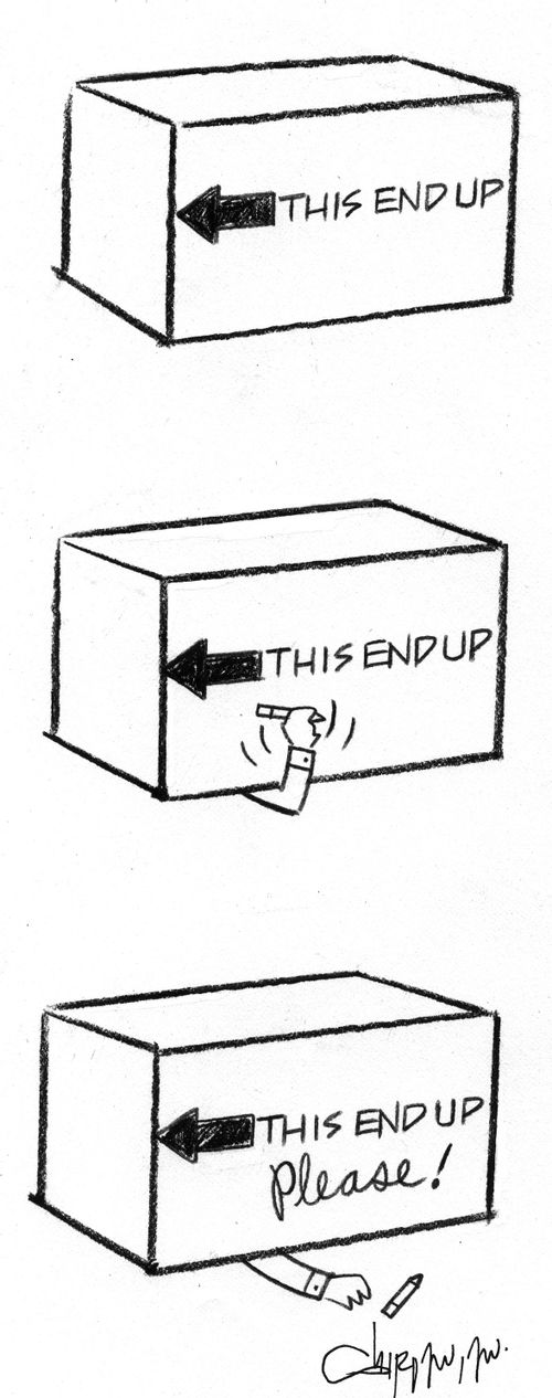 'This end up please.'