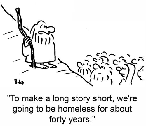'To make a long story short, we're going to be homeless for about forty years.'