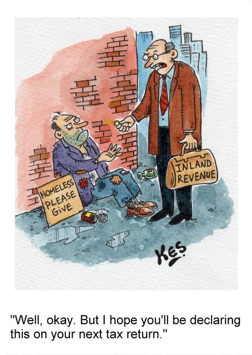 'Well, okay. But I hope you'll be declaring this on your next tax return.'
