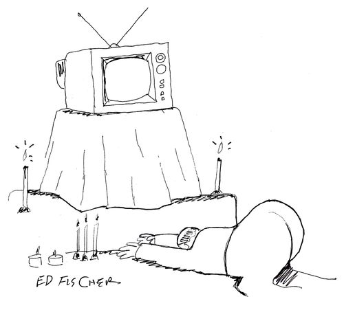 Worshiping the TV.  