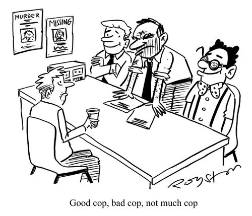 Crime suspect faces interrogation panel comprising of 'Good cop, bad cop, not much cop.'