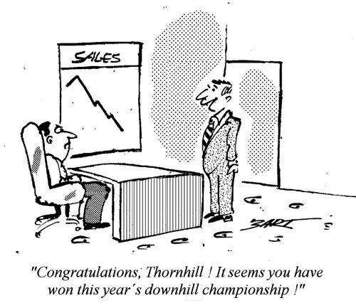 "Congratulations, Thornhill. It seems you won this year's downhill championship!"