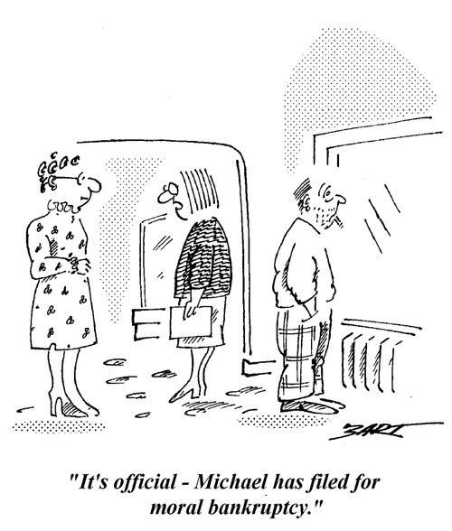 "It's official, Michael has filed for moral bankruptcy."