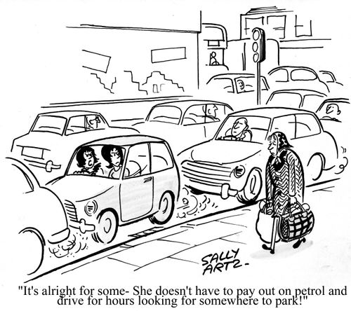 'It's alright for some - She doesn't have to pay out on petrol and drive for hours looking for somewhere to park!'
