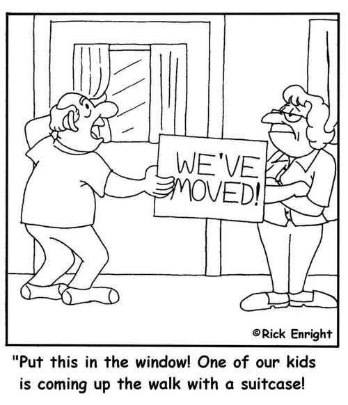 'Put this in the window! One of our kids is coming up the walk with a suitcase!'