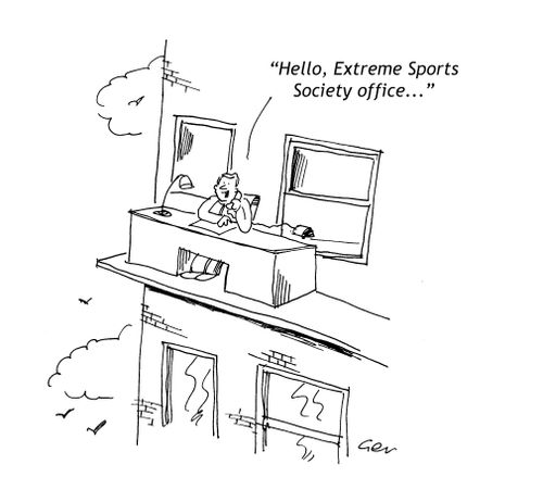 'Hello, extreme sports society.'