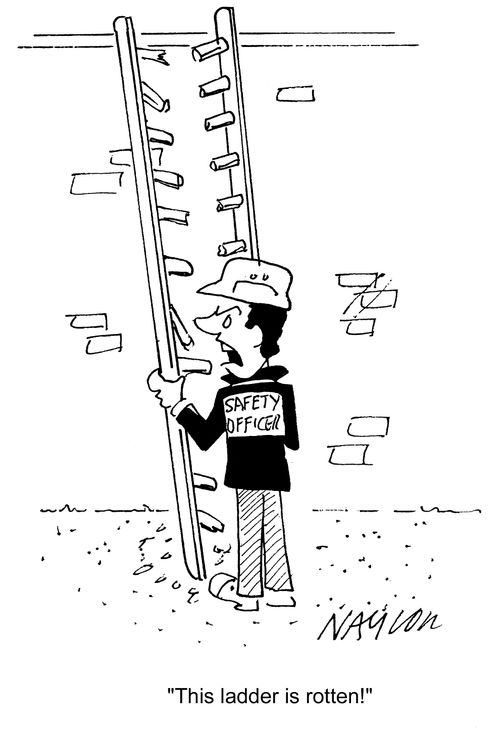 'This ladder is rotten!'