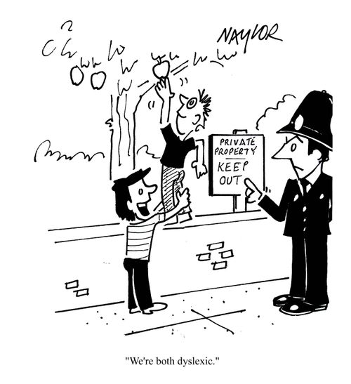 'We're both dyslexic.'