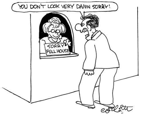 SORRY.  FULL HOUSE.: 'You don't look very damn sorry!'