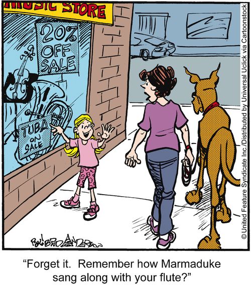 'Forget it. Remember how Marmaduke sang along with your flute?'