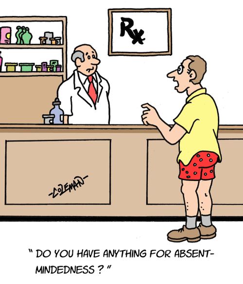 'Do you have anything for absent-mindedness?'
