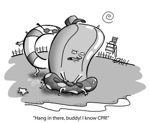 'Hang in there, buddy! I know CPR!'