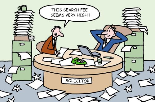 'This search fee seems very high. Solicitor.'
