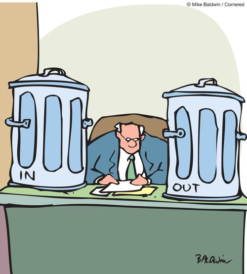 Garbage in and Garbage out.