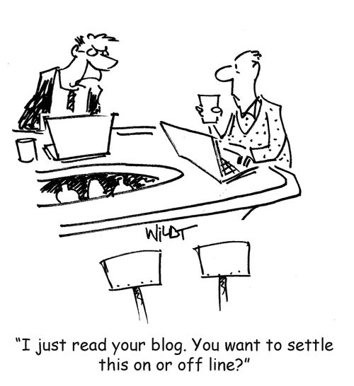 'I just read your blog. Do you want to settle this on or off line?'