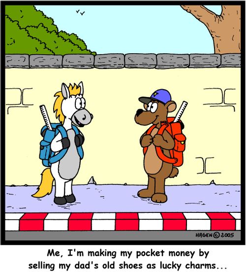 'Me, I'm making my pocket money by selling my dad's old shoes as lucky charms...'