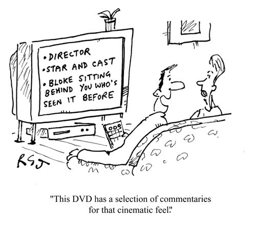 'This DVD has a selection of commentaries for that cinematic feel.'
