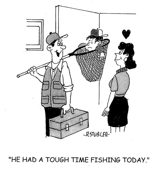 'He had a tough time fishing today,'
