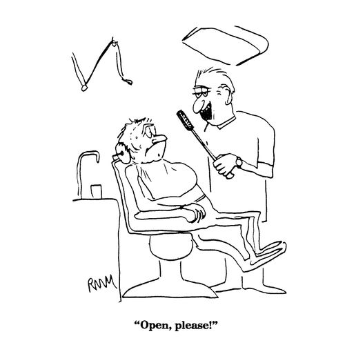 'Open, please!'