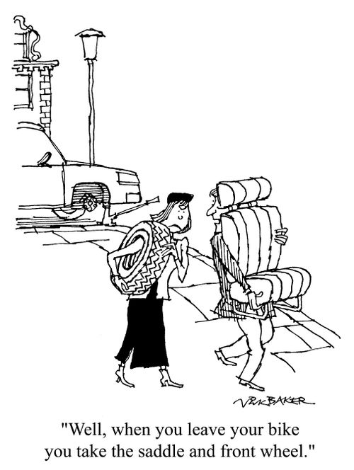 "Well when you leave your bike you take the saddle and front wheel"