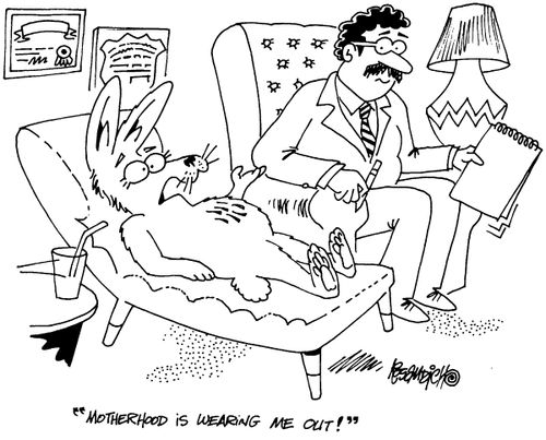 "Motherhood is wearing me out!"