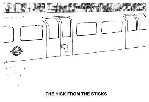 The hick from the sticks