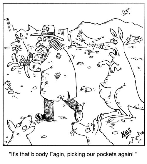 'It's that bloody Fagin, picking our pockets again! '