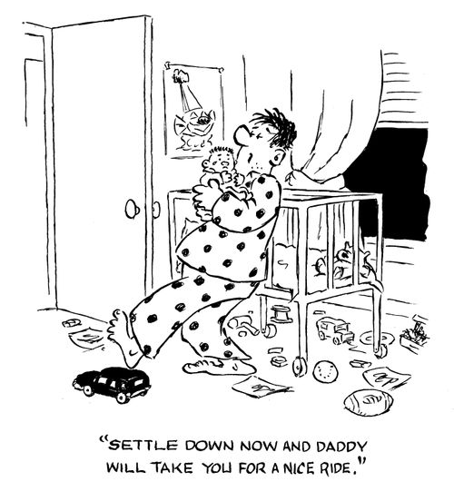'Settle down now and Daddy will take you for a nice ride.'