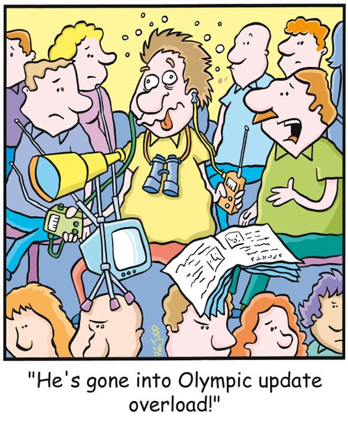 'He's gone into Olympic update overload!'